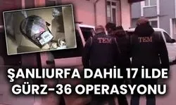 17 İlde GÜRZ-36 Operasyonunda 65 Şüpheli Yakalandı