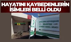 13 Mayıs’ta Hayatını Kaybedenlerin İsimleri Belli Oldu