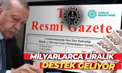 Cumhurbaşkanı Erdoğan İmzaladı Milyarlarca Liralık Destek Geliyor