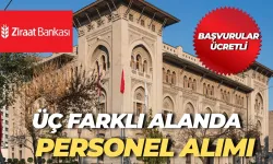 Ziraat Bankasından Üç Farklı Alanda Personel Alımı: Başvurular Ücretli