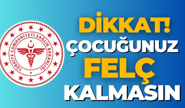 Çocuklarınızın Felç Olmamasını İstiyorsanız Bu Uyarıya Dikkat!
