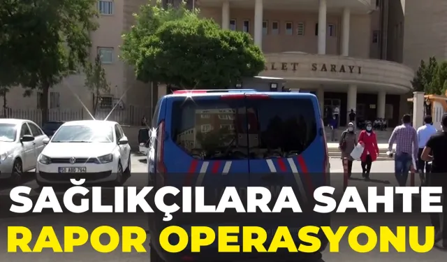 Şanlıurfa’da Sağlıkçılara Sahte Rapor Operasyonu: Çok Sayıda Gözaltı