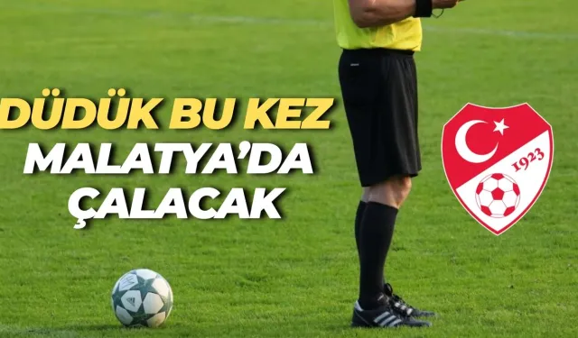 Şanlıurfa’dan 6 İsim, Malatya’da Ter Dökecek