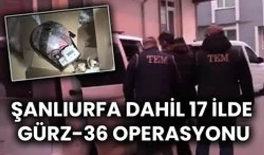 17 İlde GÜRZ-36 Operasyonunda 65 Şüpheli Yakalandı