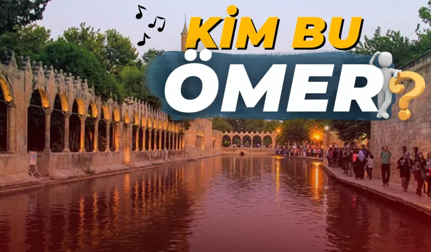 Urfalıyam Ezelden Türküsündeki Ömer Kim? İşte O Çok Merak Edilen Kişi Şanlıurfa geçmişte birçok efsaneye ve türküye konu