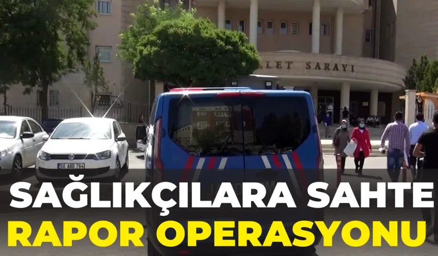 Şanlıurfa’da Sağlıkçılara Sahte Rapor Operasyonu: Çok Sayıda Gözaltı